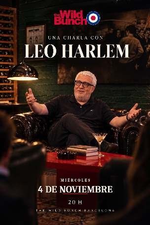 Cartel: Una charla con Leo Harlem